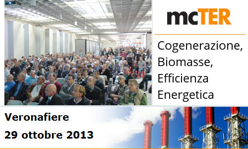 mcTER Verona 2013 – Cogenerazione, Biomasse ed Efficienza Energetica